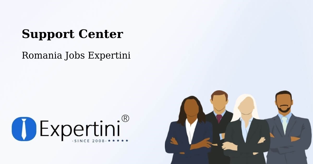 Support Services – Coștiui - Romania Jobs Expertini