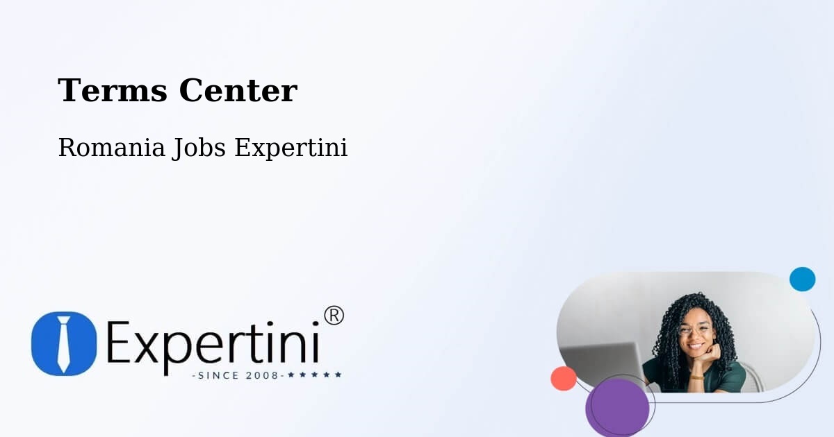 Terms of Service – Coștiui - Romania Jobs Expertini